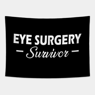 Eye Surgery Survivor Tapestry