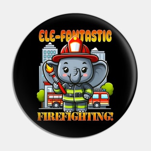 ele fantastic firefighting Pin