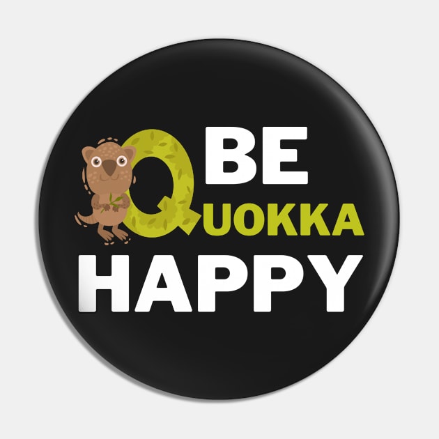 Be quokka happy Pin by AllPrintsAndArt