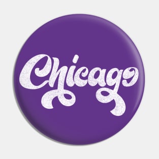 Chicago // Retro Vintage Faded Style Design Pin