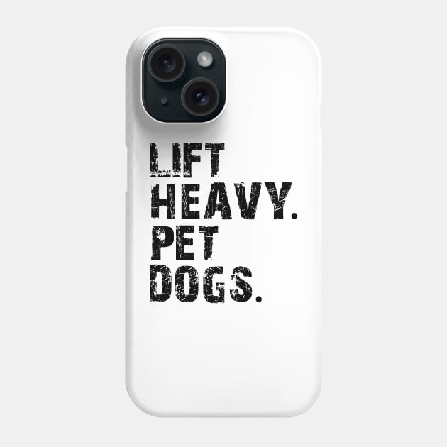 lift heavy pet dogs Phone Case by mdr design