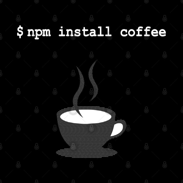 npm install coffee JavaScript Programmer by alltheprints