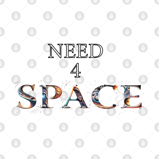 Need 4 Space by OG1