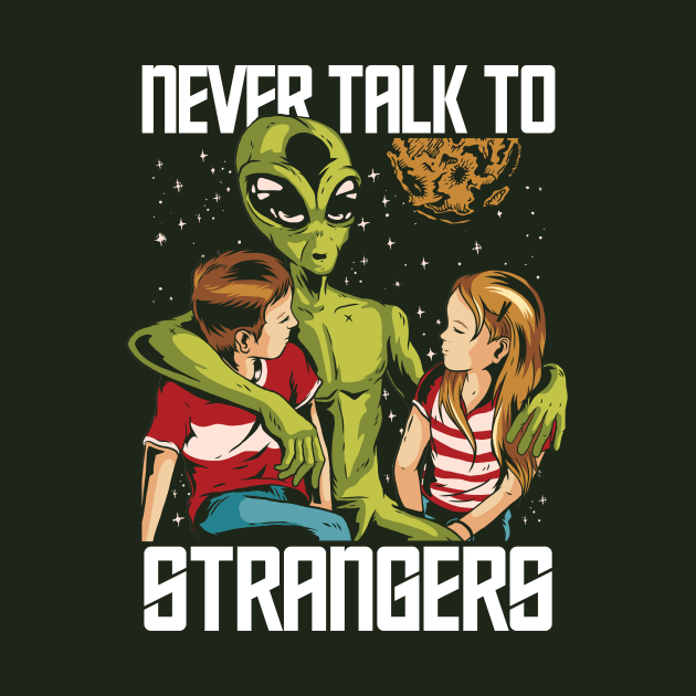 Funny Retro Alien Never Talk to Strangers // Vintage Children's Illustration by Now Boarding