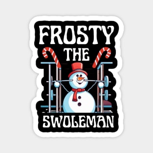 Frosty the Swoleman Ugly Christmas Sweater Funny Snowman Gym Magnet