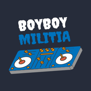 Boyboy Militia - Vinyl collection (blue) T-Shirt
