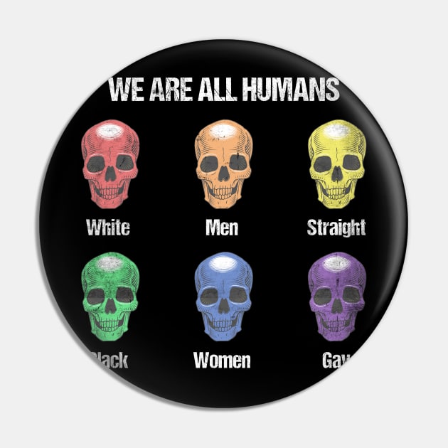 We are all Humans Human rights Womens right LGBTQ Pin by MGO Design