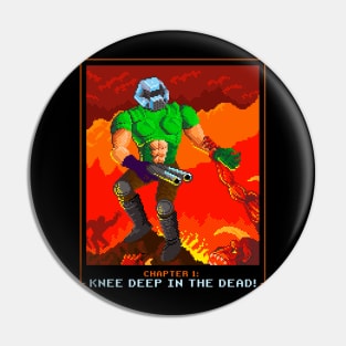 Knee Deep in the Dead! Pin