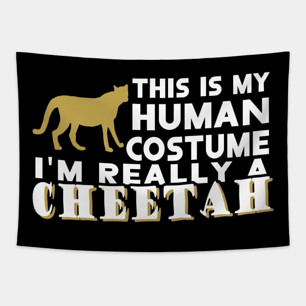 alive cheetah costume human motif saying Tapestry by FindYourFavouriteDesign
