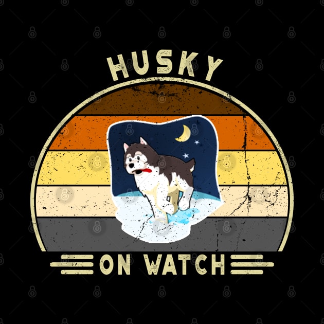 Husky On Watch. Perfect Funny Husky and Dogs Lovers Gift Idea, Distressed Retro Vintage by VanTees