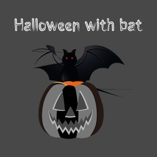 Halloween with bat looks T-Shirt