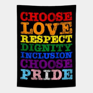 Choose Love Pride Flag Tapestry