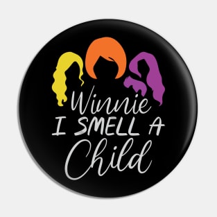 Winnie, I smell a child Pin