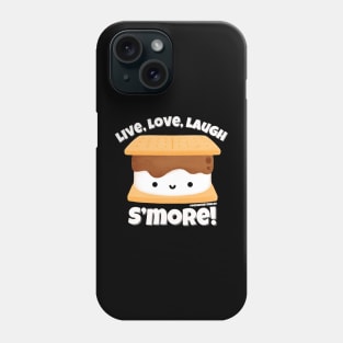 Cute S’more Live Love Laugh Phone Case