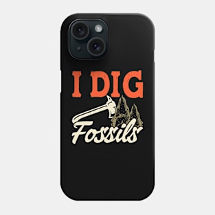 I Dig Fossils T shirt For Women Phone Case