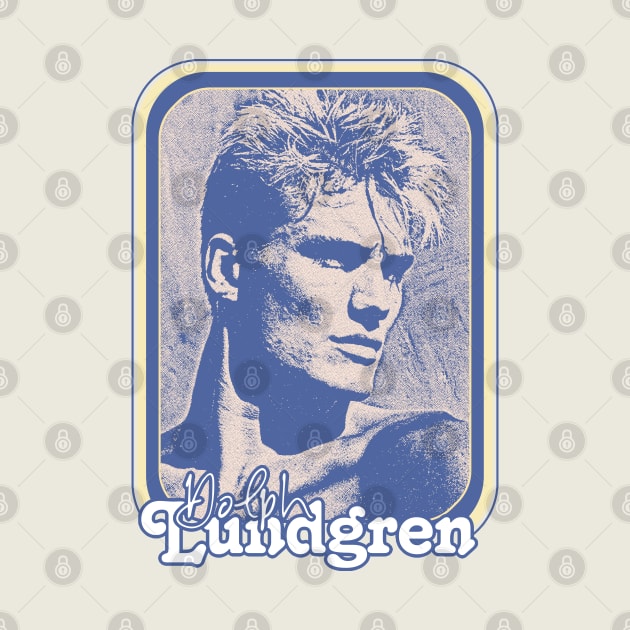 Dolph Lundgren // 80s Retro Fan Design by DankFutura