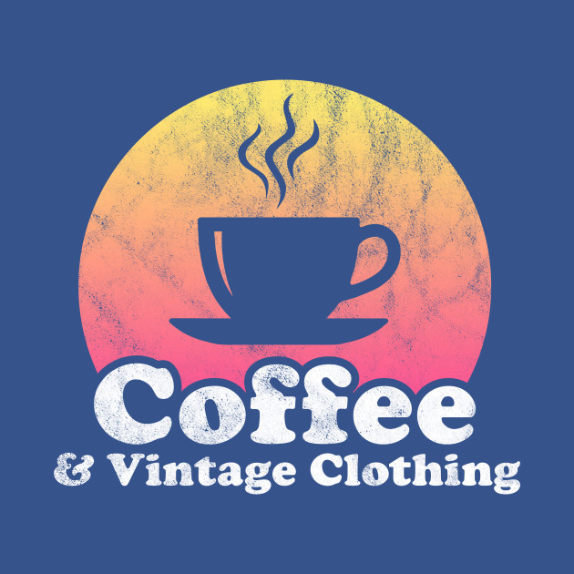 Discover Coffee and Vintage Clothing - Vintage - T-Shirt