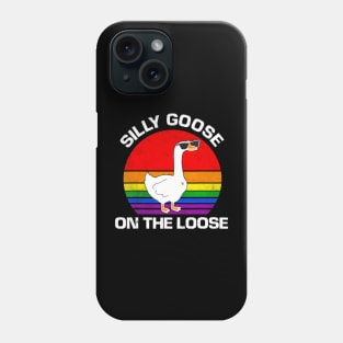 Goose, Silly On The Loose, LGBT Goose, Pride LGBT Phone Case