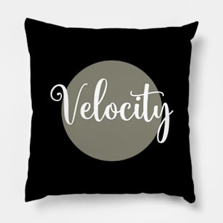 Velocity Pillow