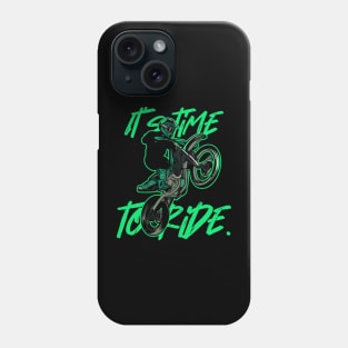 Its time to ride illustration Phone Case