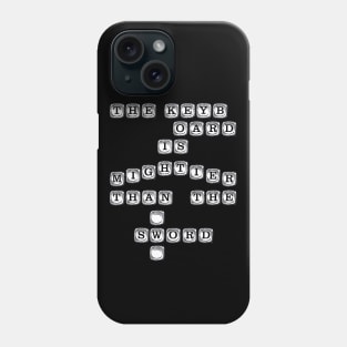 The Keyboard is Mightier Than The Sword Phone Case