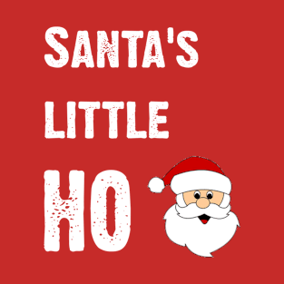 Santas Little Ho T-Shirt