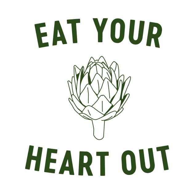 Eat your heart out artichoke by Blister