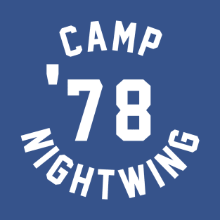 Camp Nightwing - 1978 Jersey Design T-Shirt