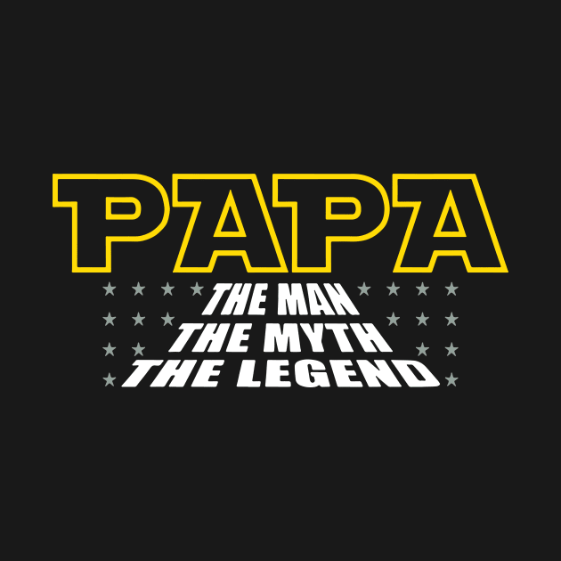 Papa the man the myth the legend by vnsharetech