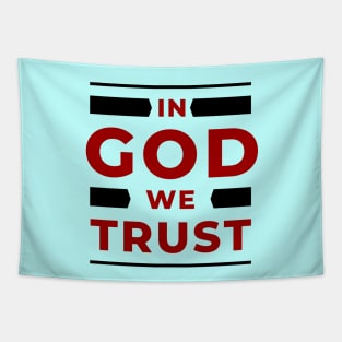 In God We Trust | Christian Tapestry