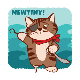 Pirate Cat Mutiny Mewtiny T-Shirt