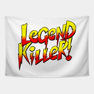 LegendKilller! (Words Only) Tapestry