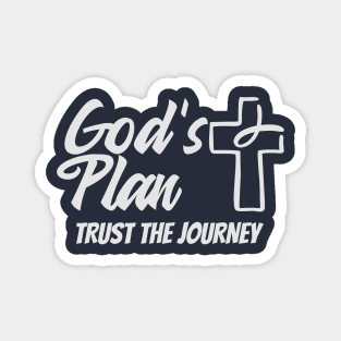 God's Plan Trust The Journey Christian Magnet