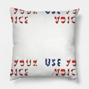 Use Your Voice USA Pillow