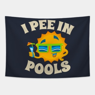 i pee in pools - sun cool .AL Tapestry