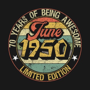 born June 1950 Vintage Gift T-Shirt