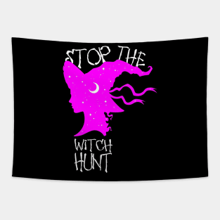 Stop The Witch Hunt Tapestry