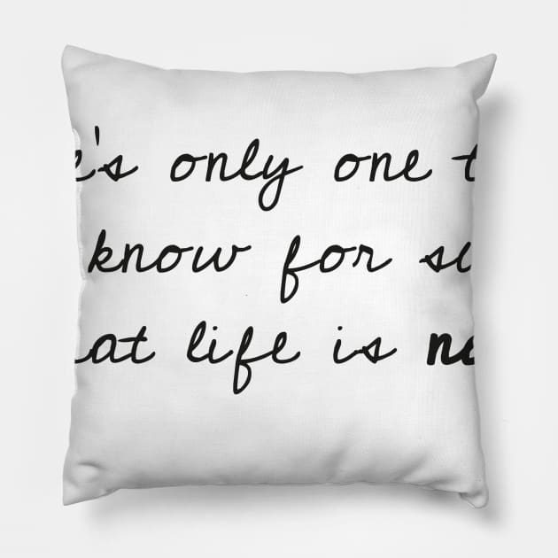 SKAM Isak quote - Life is now Norway Series Pillow by nanaminhae