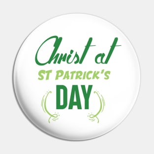 Christ at ST Patrick's Day Pin