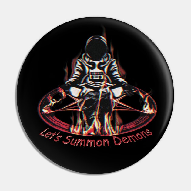 Let's Summon Demons Pin by Trendsdk