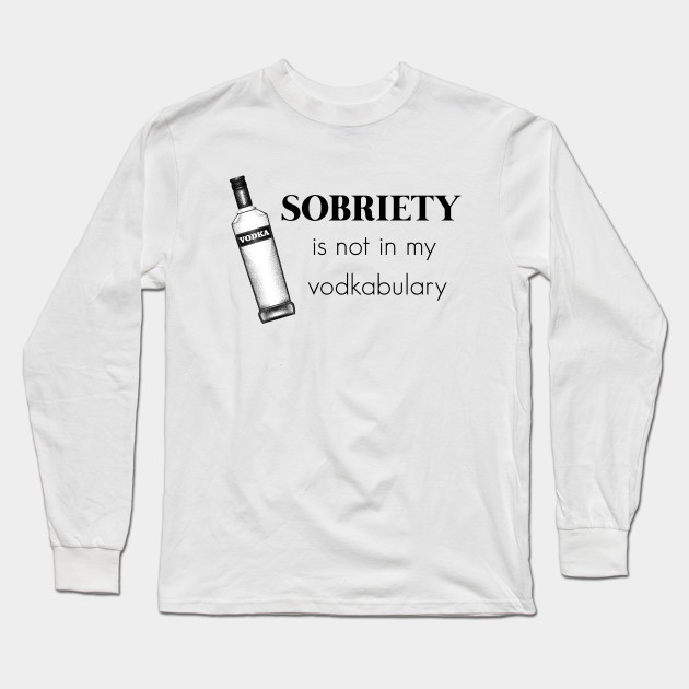 funny sobriety shirts