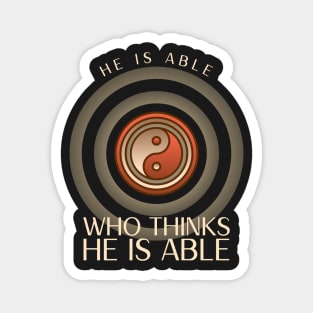 He is able who thinks he is able Magnet