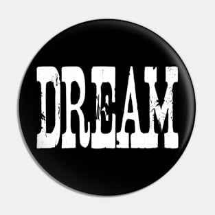 Get dream Pin