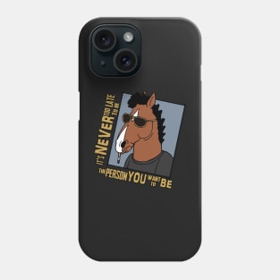 Never too Late Phone Case