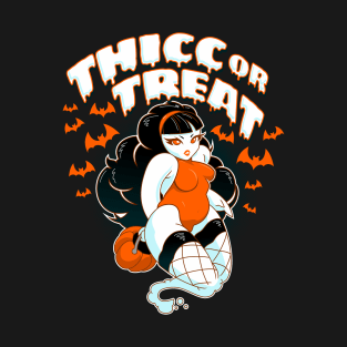 Thicc or Treat T-Shirt