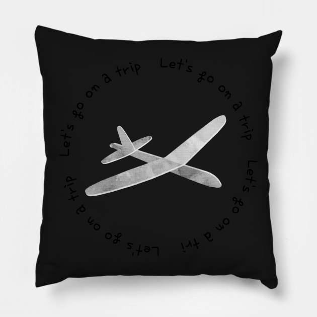 Lets go on a trip,airplane,blue Pillow by zzzozzo