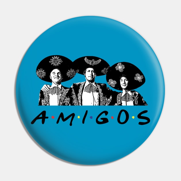 Amigos Pin by jeffale5