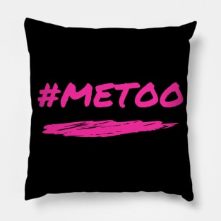 #METOO Pillow