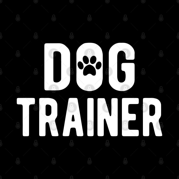 Dog Trainer by KC Happy Shop