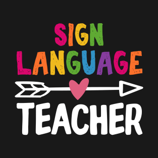 Sign Language Teacher T-Shirt